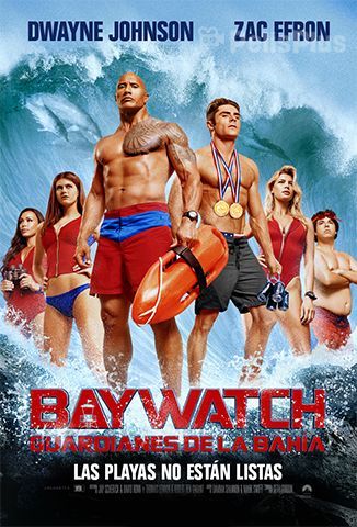 Ver Baywatch: Guardianes de la bahía (2017) Online | Cuevana 3 Peliculas Online